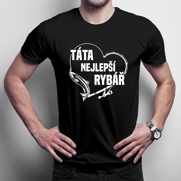 Táta nejlepší rybář - pánské tričko s potiskem