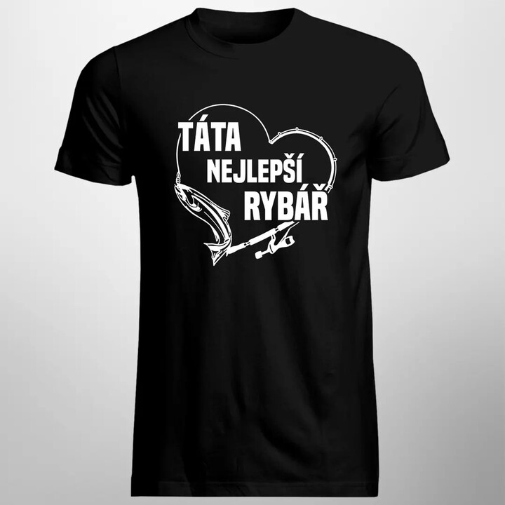 Táta nejlepší rybář - pánské tričko s potiskem