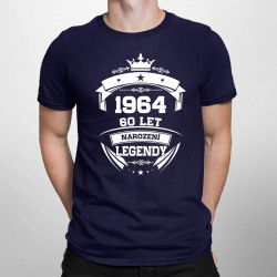 1964 Narození legendy 60 let - pánské tričko s potiskem