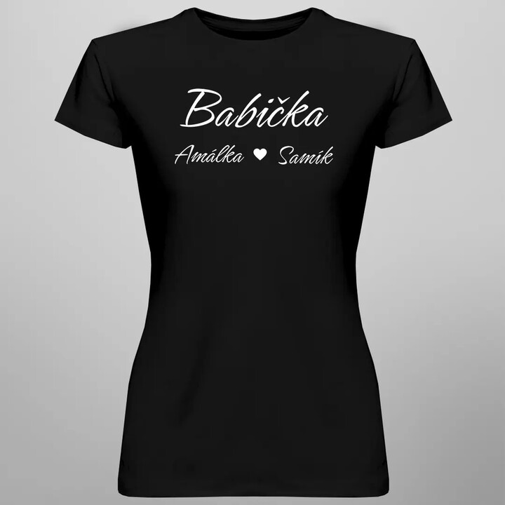 Babička + jména vnoučat - dámské tričko s potiskem - personalizovaný produkt