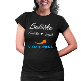 Babička + jména vnoučat - dámské tričko s potiskem - personalizovaný produkt