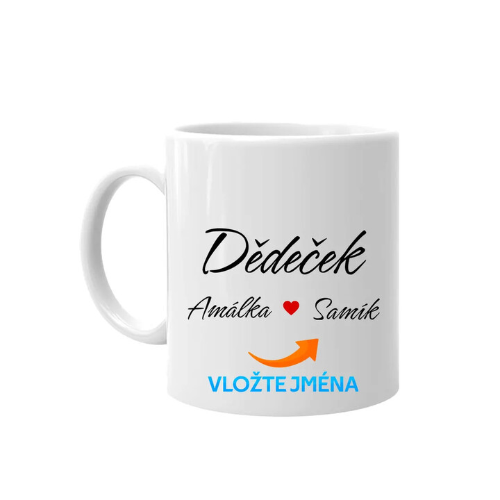 Dědeček + jména vnoučat - hrnek s potiskem  - personalizovaný produkt