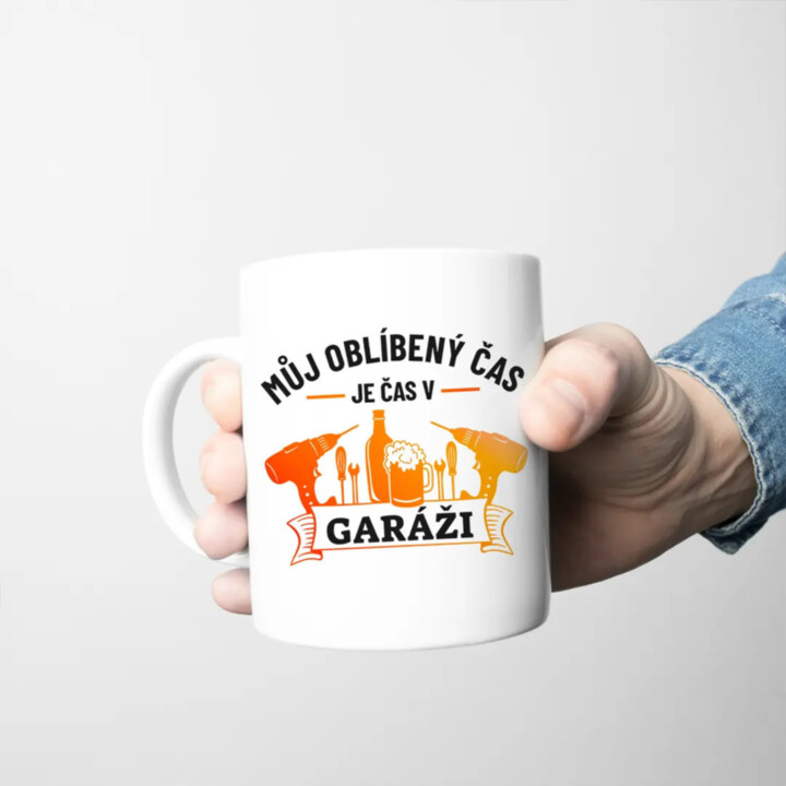 Můj oblíbený čas je čas v garáži - hrnek s potiskem