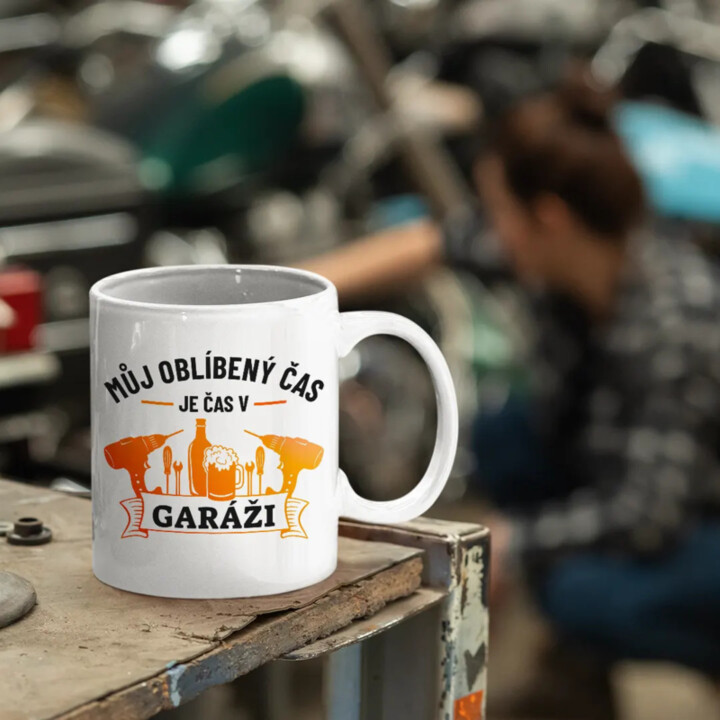 Můj oblíbený čas je čas v garáži - hrnek s potiskem