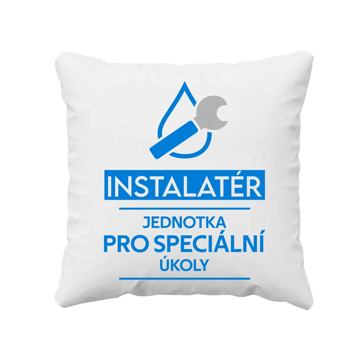 Instalatér - jednotka pro speciální úkoly - polštář s potiskem