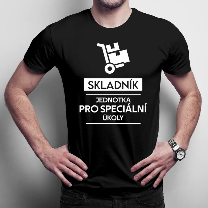 Skladník - jednotka pro speciální úkoly - pánské tričko s potiskem