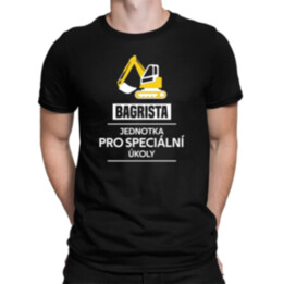 Bagrista - jednotka pro speciální úkoly  - pánské tričko s potiskem