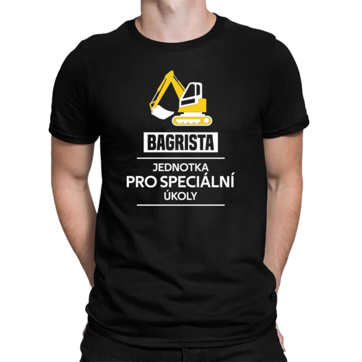 Bagrista - jednotka pro speciální úkoly  - pánské tričko s potiskem