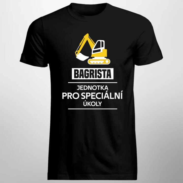 Bagrista - jednotka pro speciální úkoly  - pánské tričko s potiskem