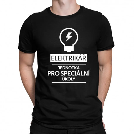 Elektrikář - jednotka pro speciální úkoly - pánské tričko s potiskem