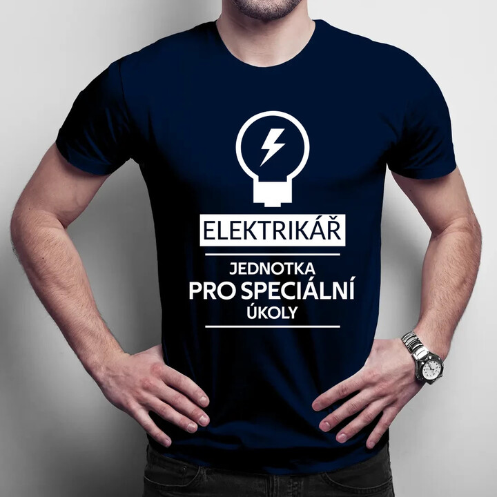 Elektrikář -  jednotka pro speciální úkoly - pánské tričko s potiskem