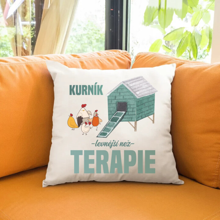 Kurník - levnější než terapie - polštář s potiskem