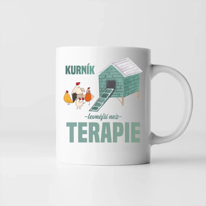 Kurník - levnější než terapie - hrnek s potiskem