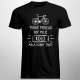 Tvrdě pracuji, aby moje kolo měla dobrý život - pánské tričko s potiskem