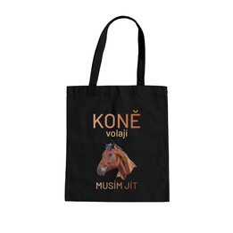 Koně volají - musím jít - taška s potiskem
