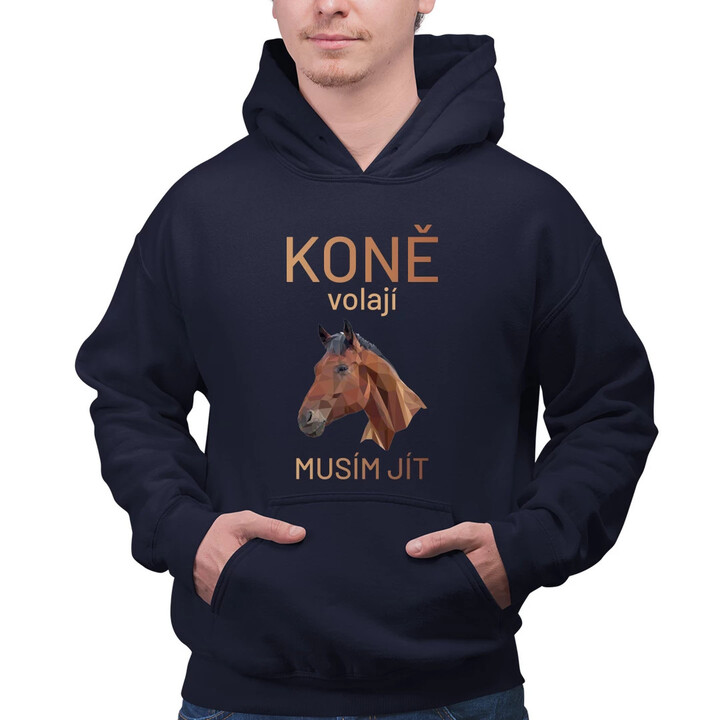 Koně volají - musím jít - pánská mikina s potiskem