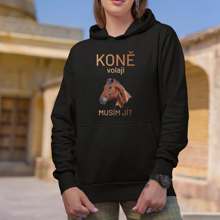 Koně volají - musím jít - dámská mikina s potiskem