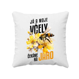 Já a moje včely čekáme na jaro - polštář s potiskem