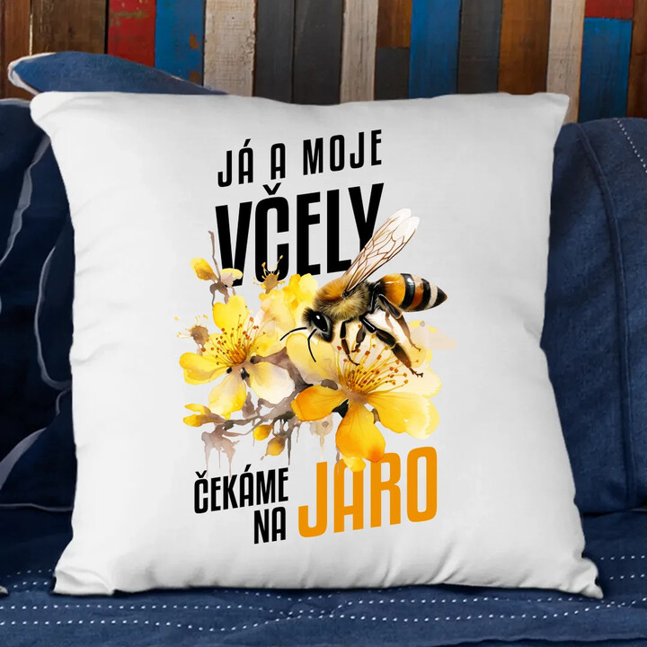 Já a moje včely čekáme na jaro - polštář s potiskem