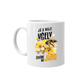 Já a moje včely čekáme na jaro - hrnek s potiskem