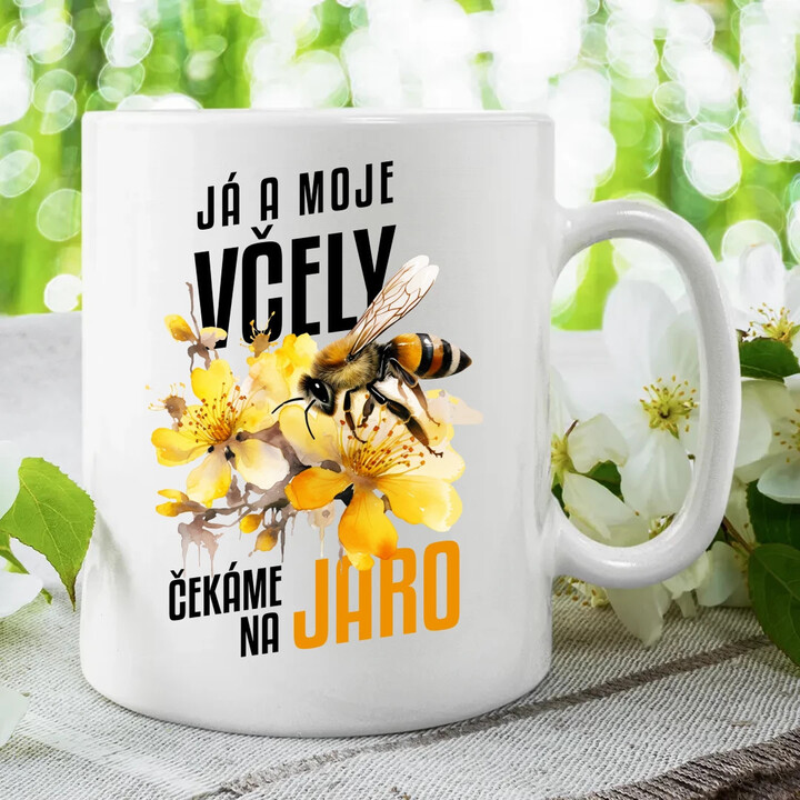 Já a moje včely čekáme na jaro - hrnek s potiskem