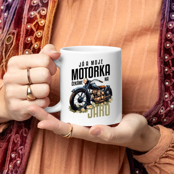 Já a moje motorka čekáme na jaro - hrnek s potiskem