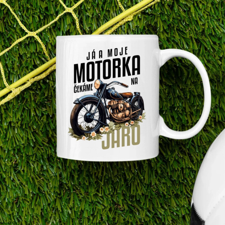 Já a moje motorka čekáme na jaro - hrnek s potiskem