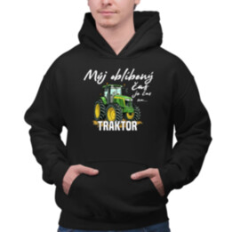 Můj oblíbený čas -  je čas na traktor  - pánská mikina s potiskem