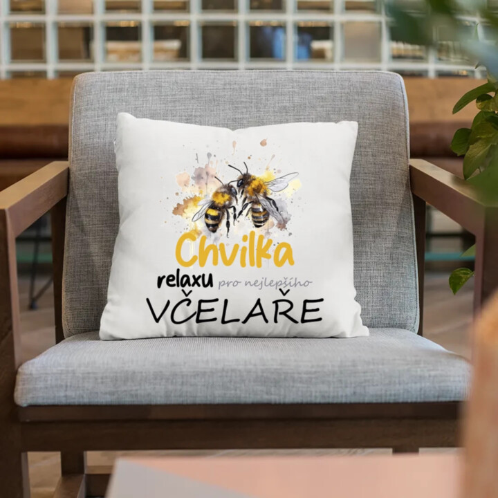 Chvilka relaxu pro nejlepšího včelaře - polštář s potiskem