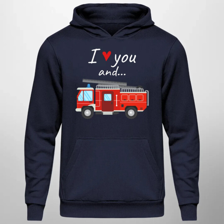 I love you and hasičské auto - pánská mikina s potiskem