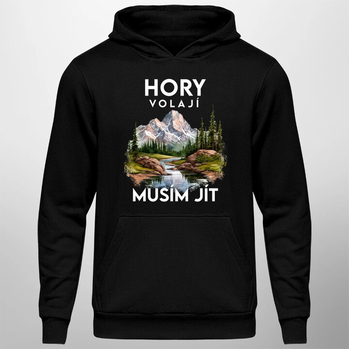 Hory volají, musím jít  - verze 3 - pánská mikina s potiskem