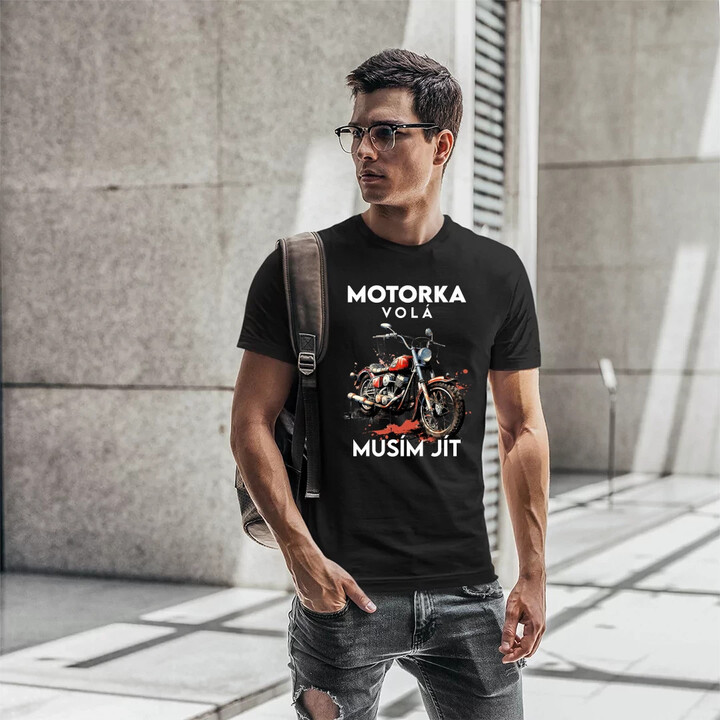 Motorka volá, musím jít - verze 2 - pánské tričko s potiskem
