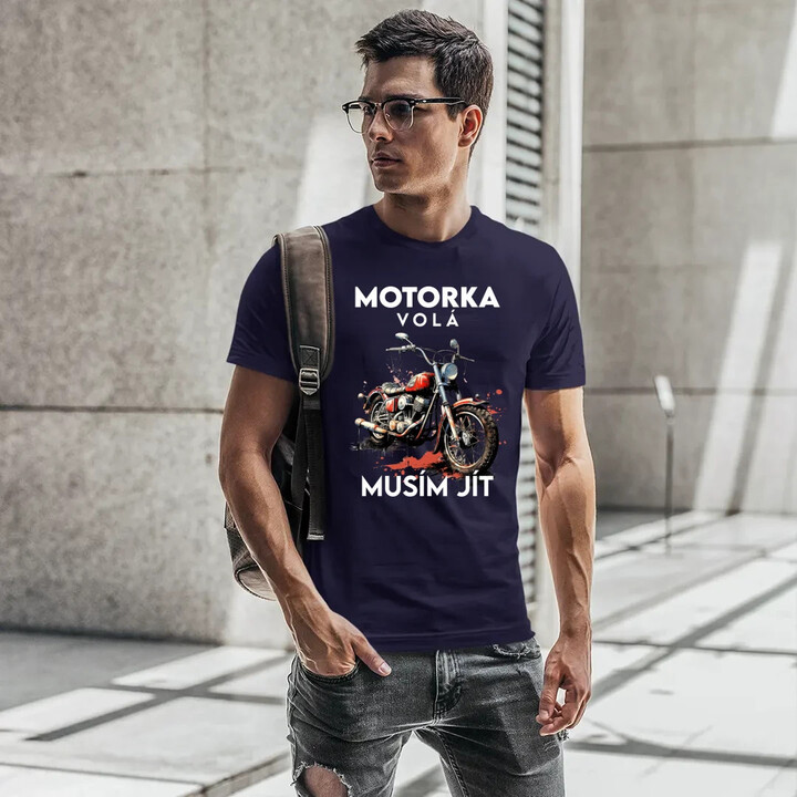 Motorka volá, musím jít - verze 2 - pánské tričko s potiskem