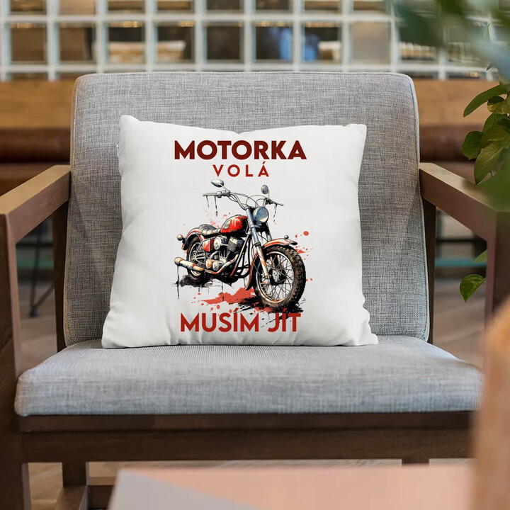 Motorka volá, musím jít - verze 2 - polštář s potiskem