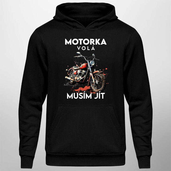 Motorka volá, musím jít - verze 2 - pánská mikina s potiskem