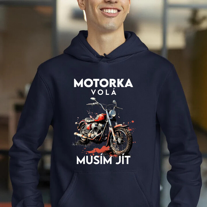 Motorka volá, musím jít - verze 2 - pánská mikina s potiskem