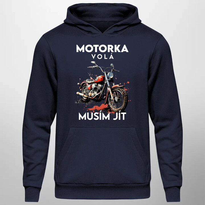 Motorka volá, musím jít - verze 2 - pánská mikina s potiskem