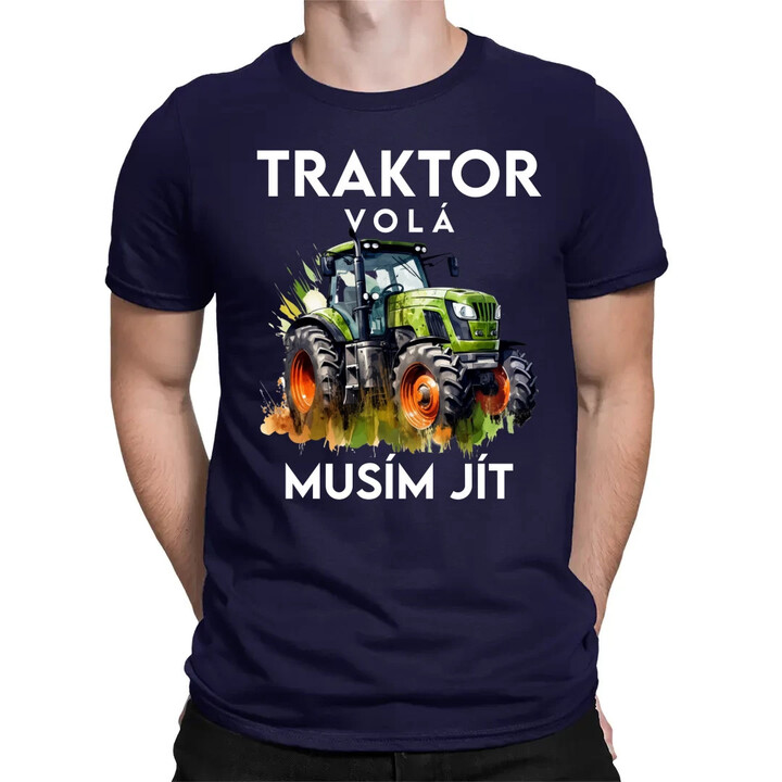 Traktor volá, musím jít - verze 2 - pánské tričko s potiskem