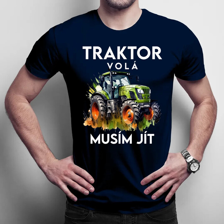 Traktor volá, musím jít - verze 2 - pánské tričko s potiskem