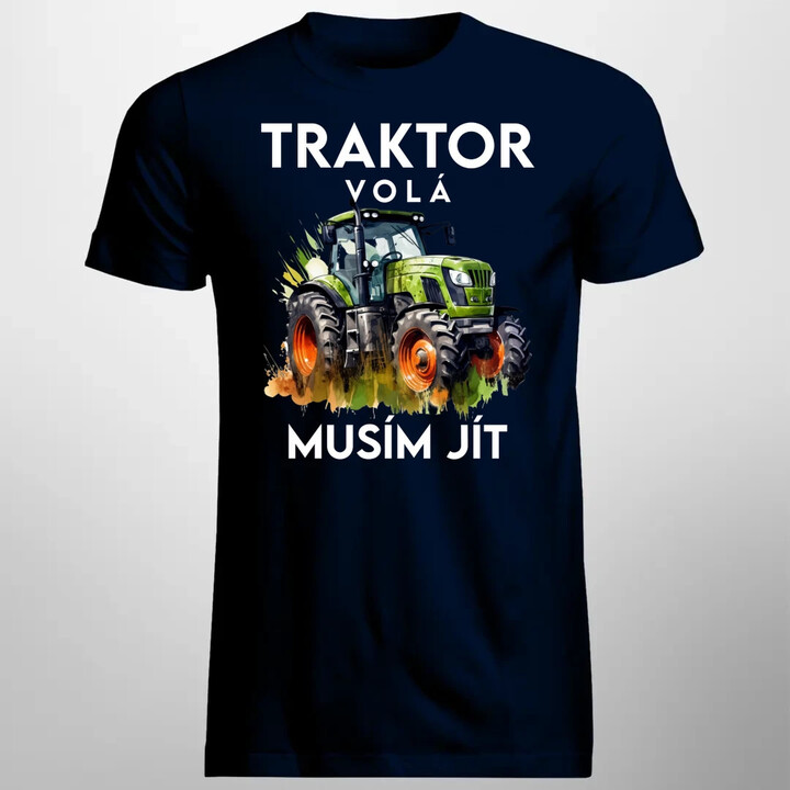 Traktor volá, musím jít - verze 2 - pánské tričko s potiskem