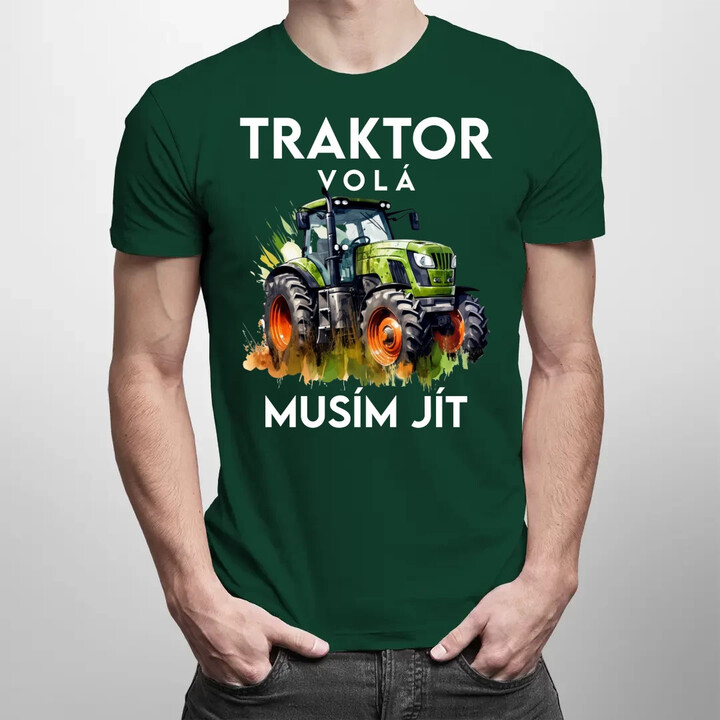 Traktor volá, musím jít - verze 2 - pánské tričko s potiskem