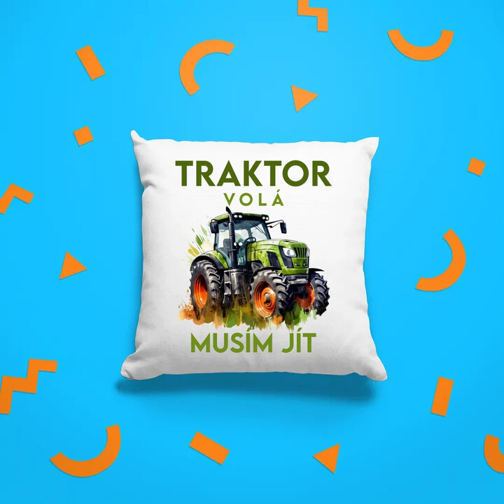 Traktor volá, musím jít - verze 2 - polštář s potiskem