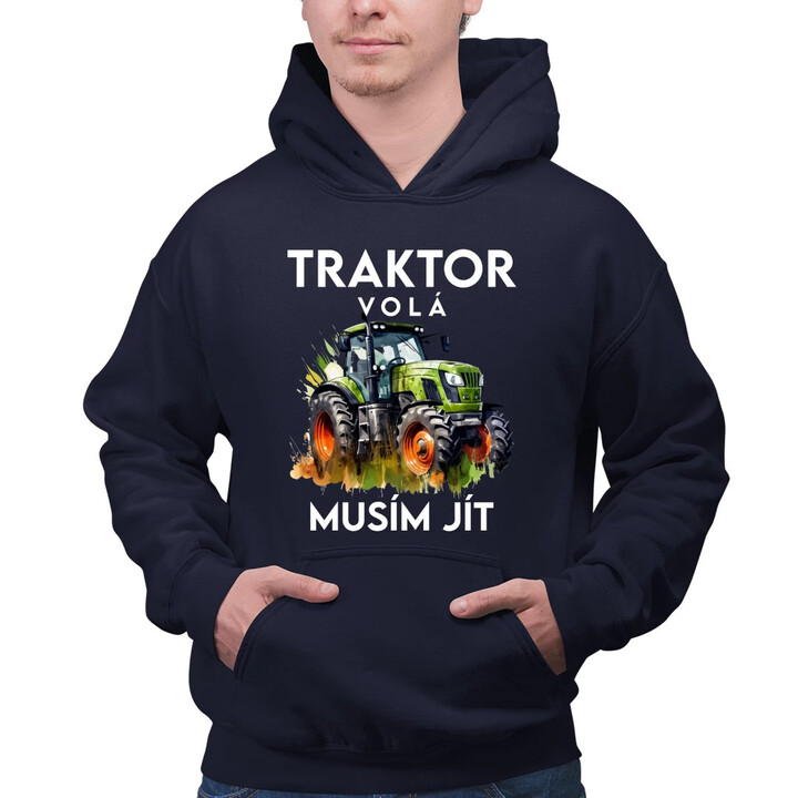 Traktor volá, musím jít - verze 2 - pánská mikina s potiskem