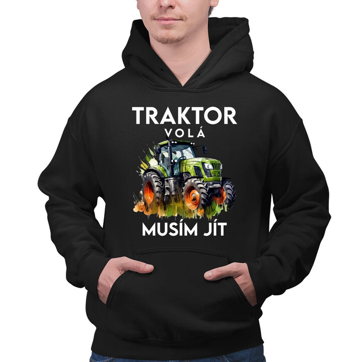 Traktor volá, musím jít - verze 2 - pánská mikina s potiskem