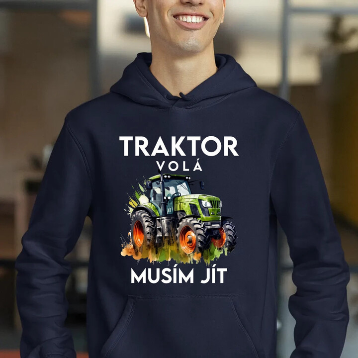 Traktor volá, musím jít - verze 2 - pánská mikina s potiskem