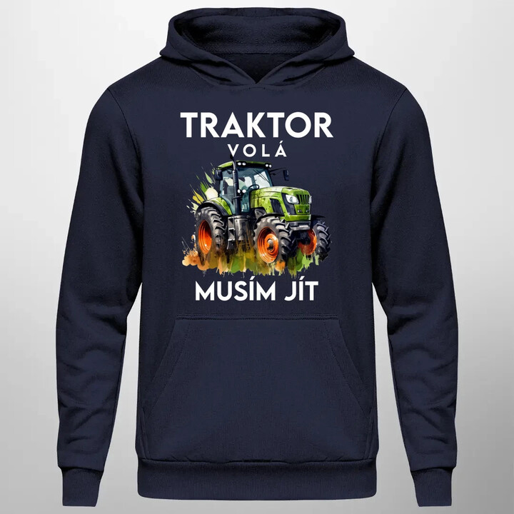 Traktor volá, musím jít - verze 2 - pánská mikina s potiskem