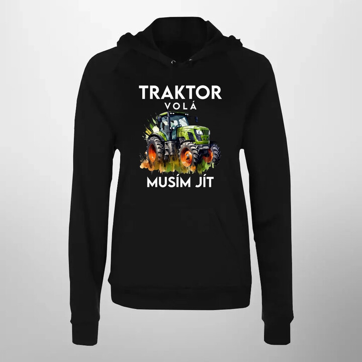 Traktor volá, musím jít - verze 2 - dámská mikina s potiskem