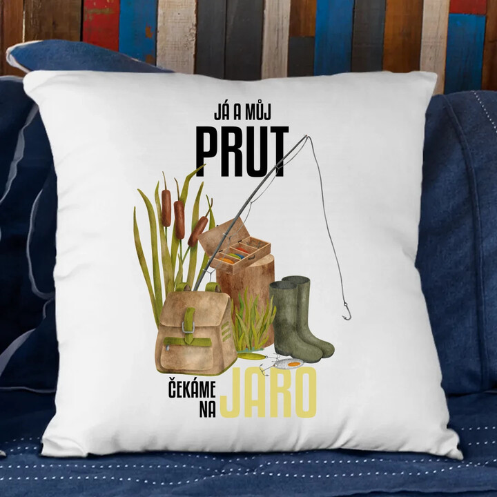 Já a můj prut čekáme na jaro - polštář s potiskem
