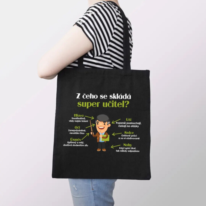 Z čeho se skládá super učitel? - taška s potiskem