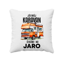 Já a můj karavan čekáme na jaro - polštář s potiskem